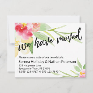 Casual Hand We Have Moved Watercolor Flowers Card
