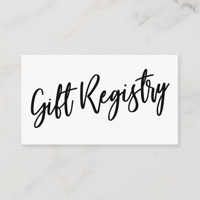 Casual Handwriting Black and White Gift Registry Enclosure Card (Front)