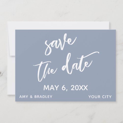 Casual Handwriting Dusty Blue Wedding Typography Save The Date