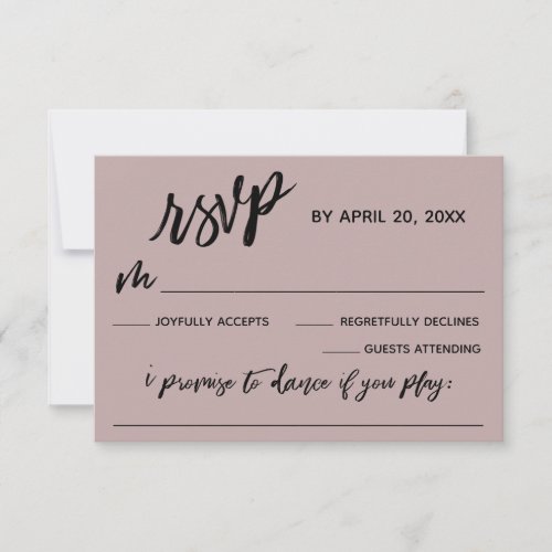Casual Handwriting w Song Request Dusty Rose Pink RSVP Card