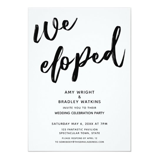 Casual Handwriting We Eloped Wedding Reception Invitation Zazzle Com