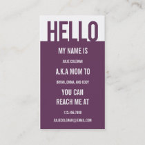 Casual Hello Mommy Card / Calling Card
