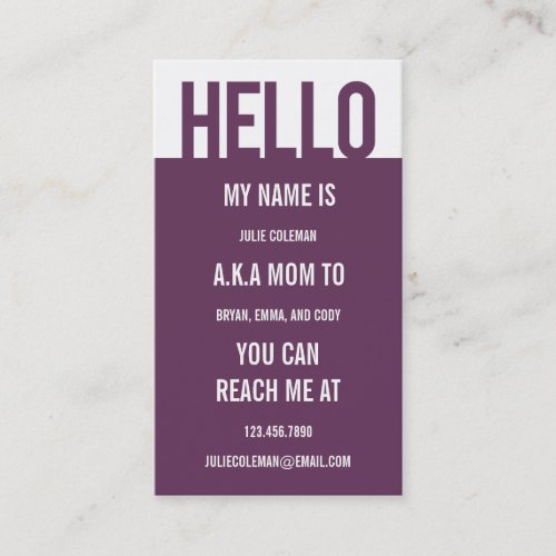 Casual Hello Mommy Card  Calling Card