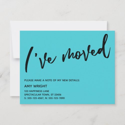 Casual Ive Moved Turquoise New Address Card