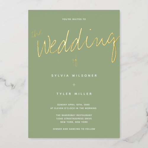 Casual Modern Gold Sage Typography Wedding Foil Invitation