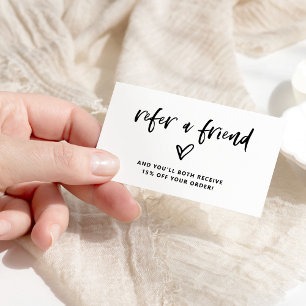 Casual Script and Heart   Black and White Referral Card