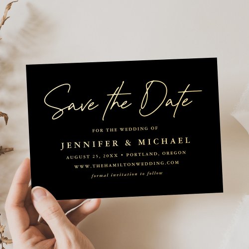 Casual Script Black and Gold Wedding Save the Date Foil Invitation