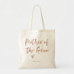 Casual Script | Chic Rose Gold Mother of the Groom Tote Bag<br><div class="desc">This stylish and chic bridal party gift bag features modern,  casual faux rose gold script typography that says "Mother of the Groom, " and a trendy scribbled heart,  with her name in simple bold text. The perfect elegant wedding gift for your entire wedding party.</div>