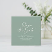 Casual script sage green typography wedding save the date (Standing Front)