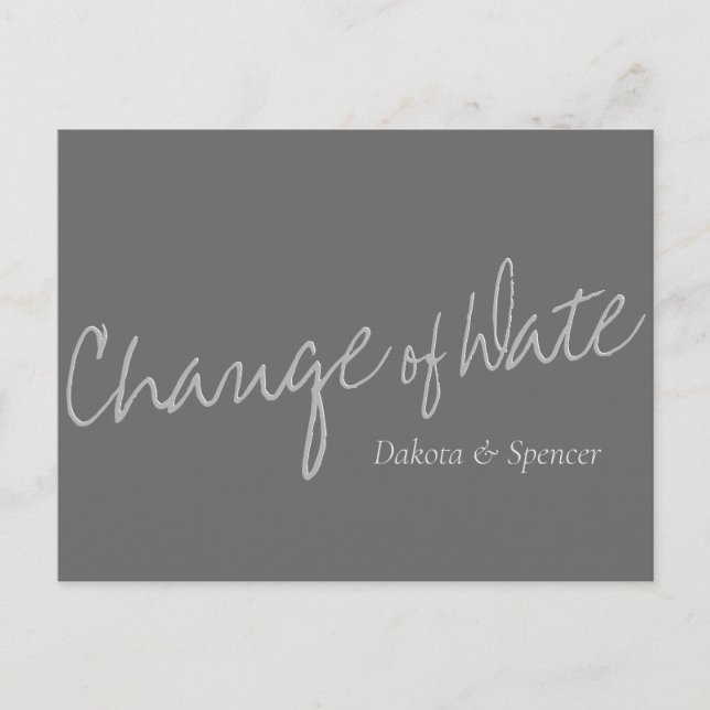 Casual Script | Silver Gray Change of Wedding Date Postcard (Front)