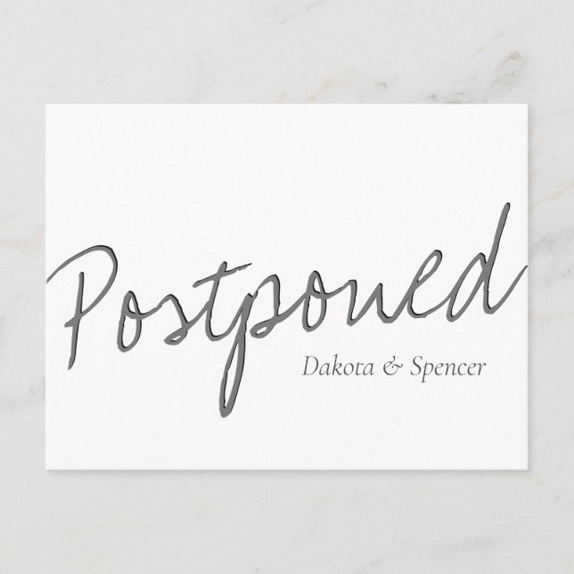 Casual Script | White Gray Postponed Wedding Postcard (Front)