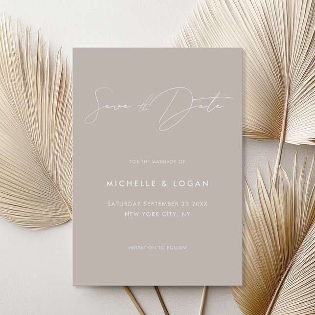 Casual Taupe Modern Handwritten Script Save The Date (Creator Uploaded)