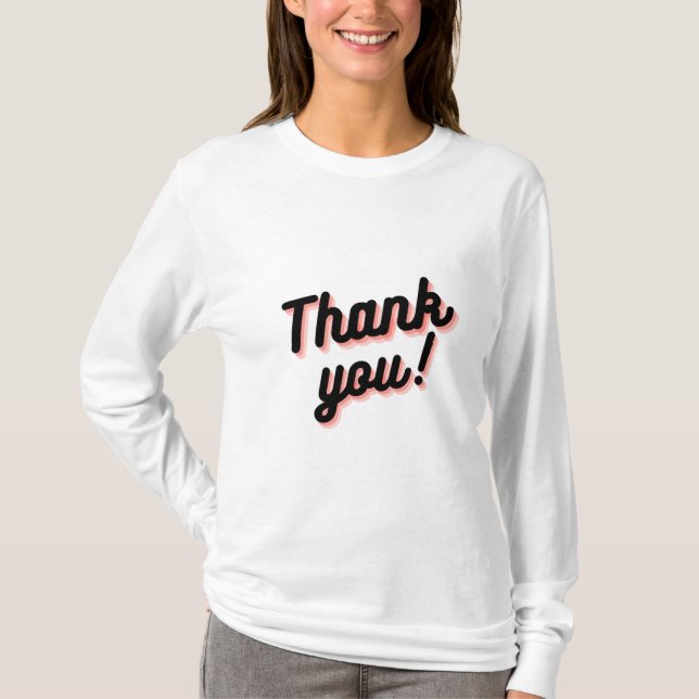 Casual Thanks T-Shirt (Front)