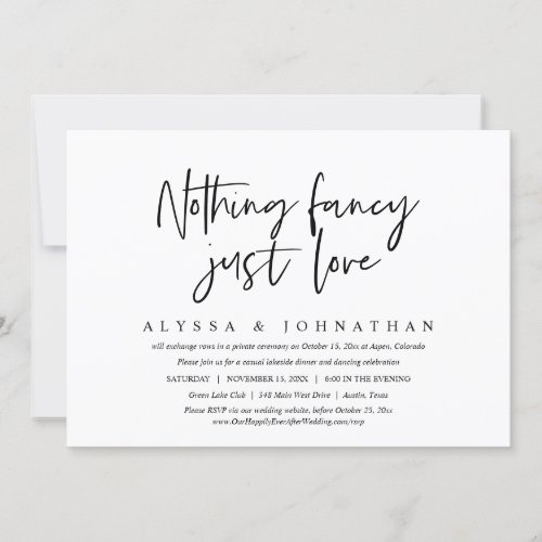 Casual Wedding Elopement Nothing Fancy Just Love Invitation