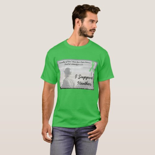 Casualty of War Poem by a Lyme Patient Shirt