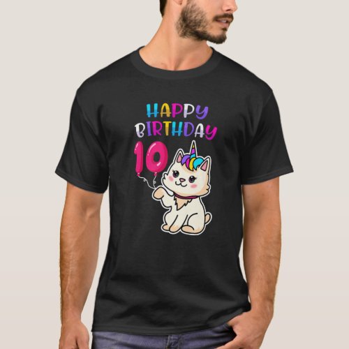 Cat 10Th Birthday Happy Birthday Caticorn Kitty Bo T_Shirt