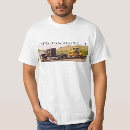 CAT 950H LOADERFORK LIFT T_Shirt