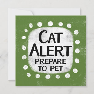 Cat Alert Greeting Card