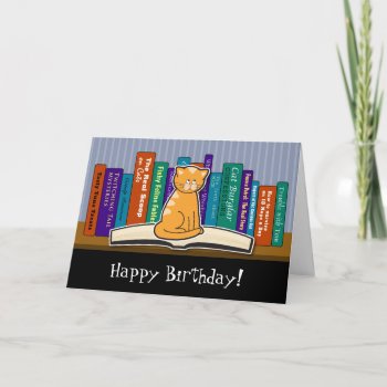 Cat And Books Birthday Card by lovescolor at Zazzle