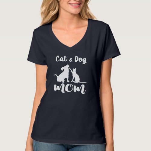 Cat and Dog Mom Pets Animals Lover Puppy for Women T_Shirt