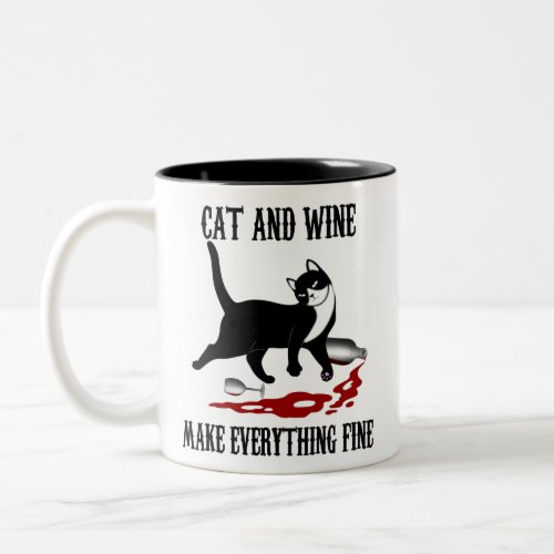 CAT AND WINE MAKE EVERYTHING FINE Cat And Wine Two_Tone Coffee Mug