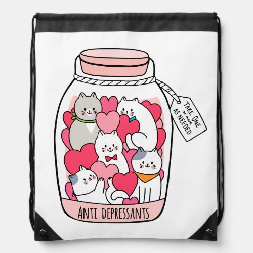 Cat Antidepressant Funny Cat Lover Gift Drawstring Bag