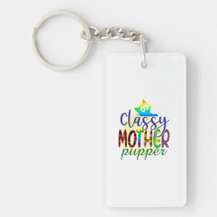 Cat Art Classy Mother Pupper Keychain