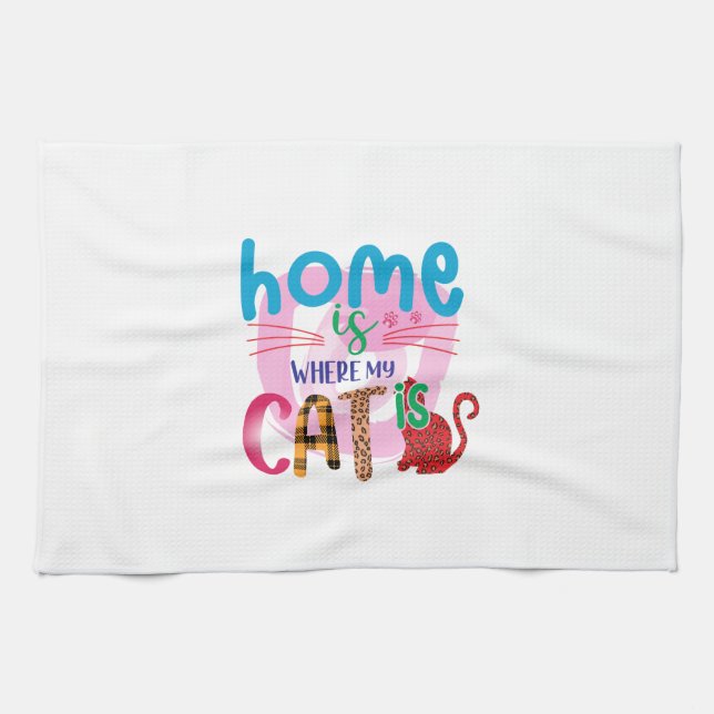Cat Art Home Is Where My Cat Is Kitchen Towel (Horizontal)
