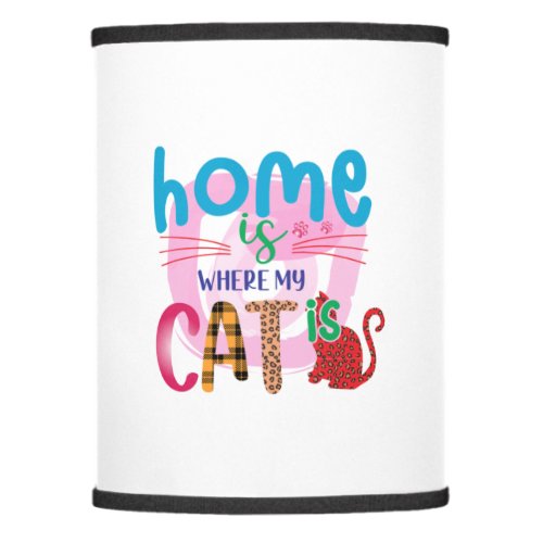 Cat Art Home Is Where My Cat Is Lamp Shade