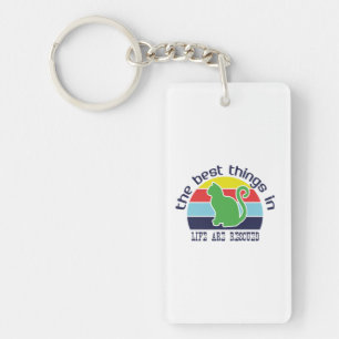 Cat Art The Best Thing In Life Keychain