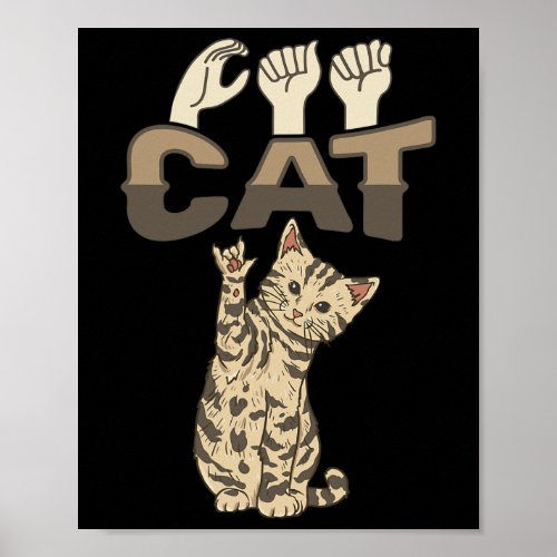 Cat Asl Hand Gesture Deaf Hearing Loss Awareness  Poster