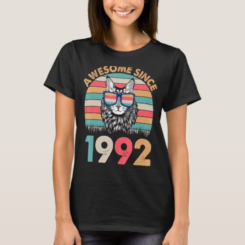 Cat Awesome Since 1992 Happy Birthday To Me  30 Ye T_Shirt