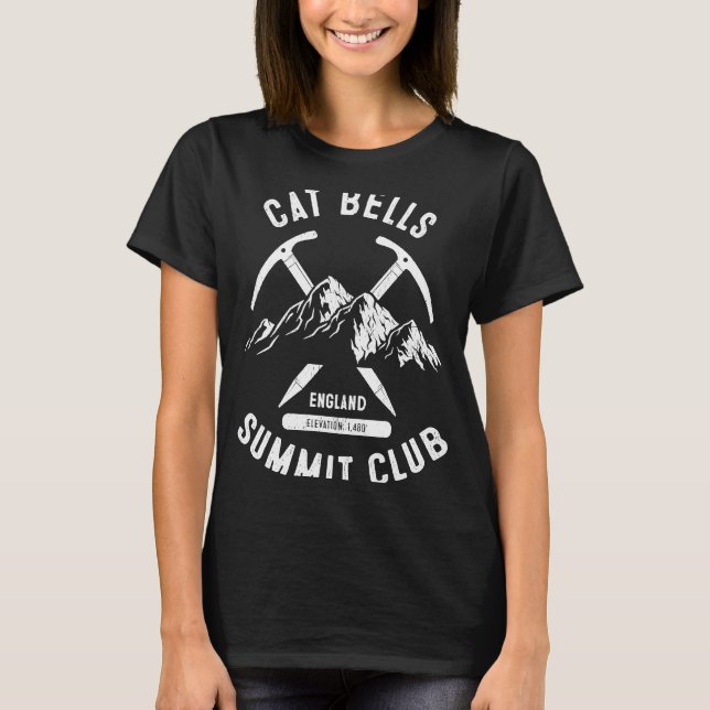 Cat Bells Summit Club I Climbed Cat Bells T-Shirt (Front)