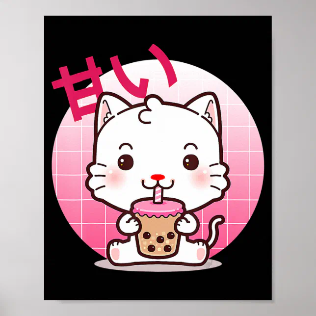 Cat Boba Tea Bubble Tea Anime Kawaii Neko Gift Gir Poster | Zazzle