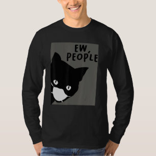 Cat Cat With Face Mask Ew People Cat 1 T-Shirt