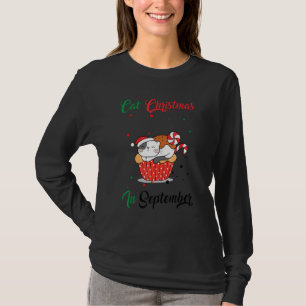 Cat Christmas In September Xmas Kitten T-Shirt