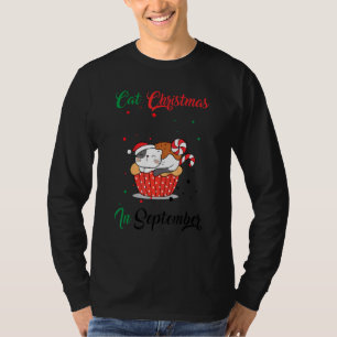 Cat Christmas In September Xmas Kitten T-Shirt