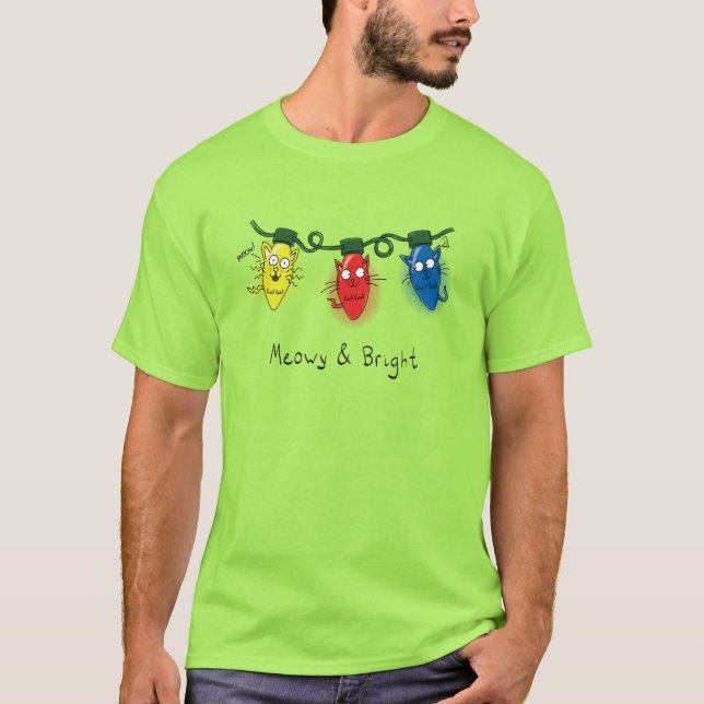 Cat Christmas Lights Funny Meowy and Bright T-Shirt (Front)