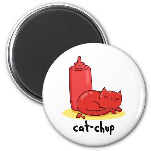 Cat_chup Funny Red Ketchup Cat Pun  Magnet