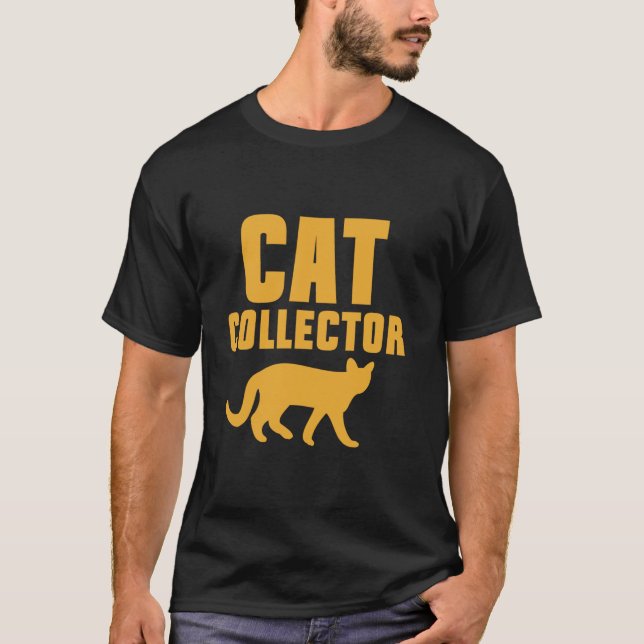 Cat Collector Cat Dad T-Shirt (Front)