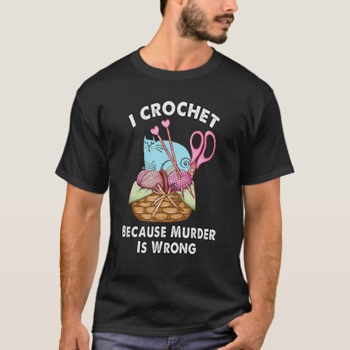 cat crochet yarn and needles basket T_Shirt