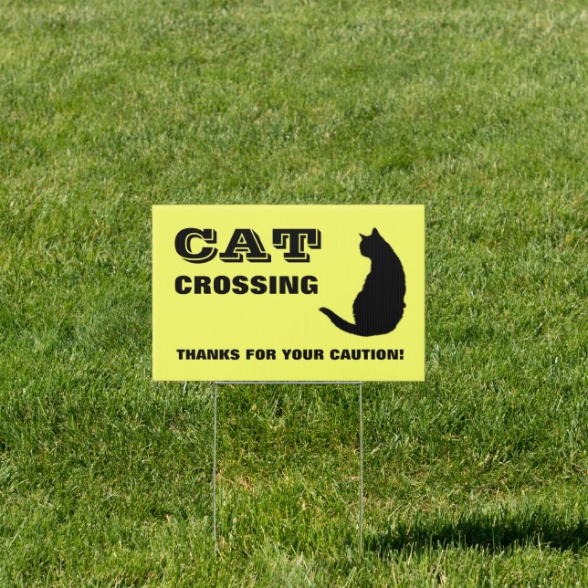 Cat Crossing Yard Sign (Insitu)