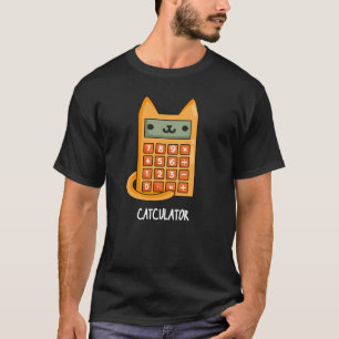Cat-culator Funny Calculator Pun Dark BG T-Shirt