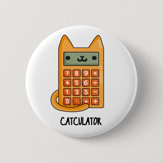 Cat-culator Funny Kitty Cat Calculator Pun Button (Front)