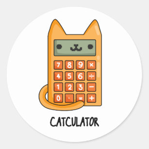 Cat-culator Funny Kitty Cat Calculator Pun Classic Round Sticker