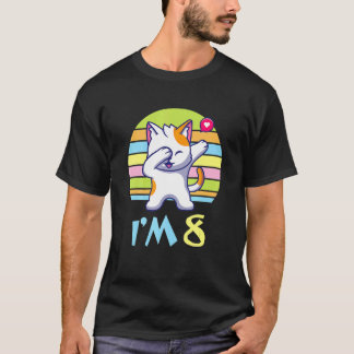 Cat Dabbing With Heart Happy O Me You 8 Years Old  T-Shirt