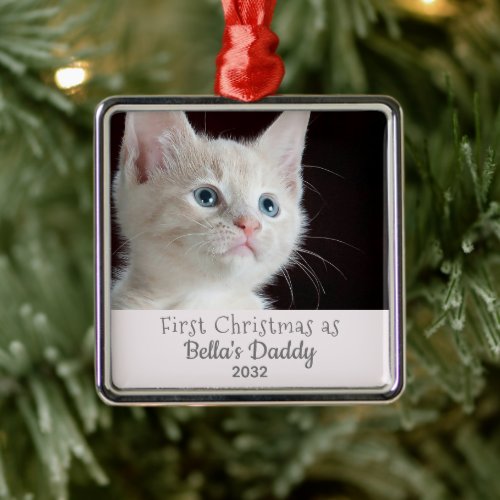 Cat Dad 1st Christmas Girl Kitten DIY Name Photo Metal Ornament