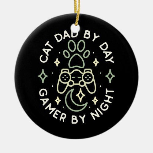 Cat Dad By Day Gamer By Night Console Video Games Ceramic Ornament