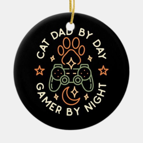 Cat Dad By Day Gamer By Night Video Games Cats Ceramic Ornament
