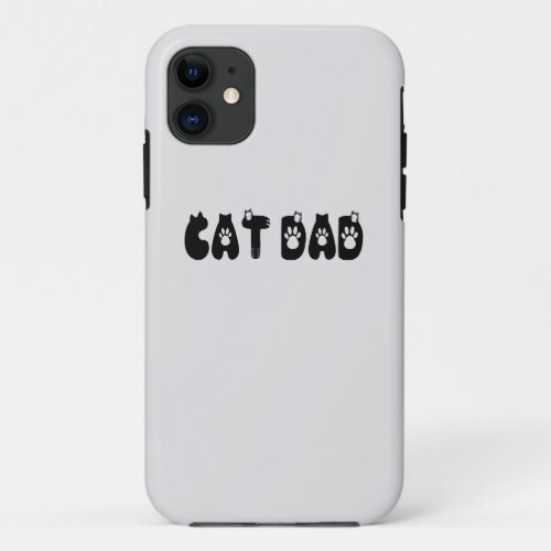 Cat Dad iPhone 11 Case